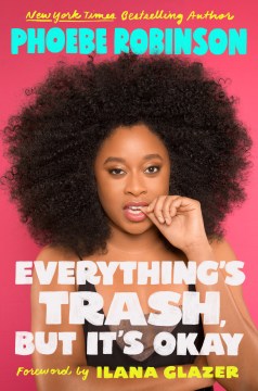 Everything's Trash, But It's Okay (Paperback) - MPHOnline.com