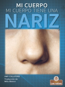 Mi cuerpo tiene una nariz / My Body Has a Nose - MPHOnline.com