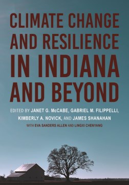 Climate Change and Resilience in Indiana and Beyond - MPHOnline.com