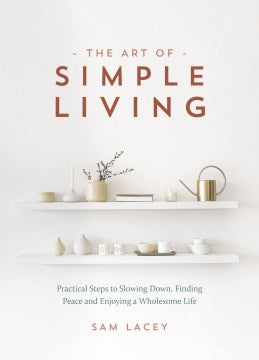 The Art of Simple Living - MPHOnline.com