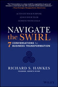 Navigate the Swirl: 7 Crucial Conversations for Business Transformation - MPHOnline.com