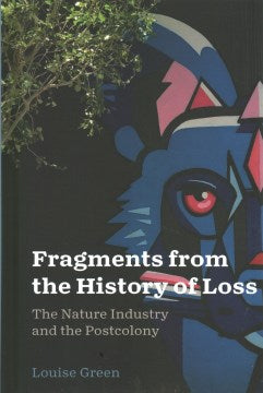 Fragments from the History of Loss - MPHOnline.com