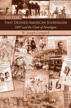 The Year That Defined American Journalism - MPHOnline.com