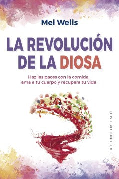 La revoluci?n de la diosa / The Goddess Revolution - MPHOnline.com