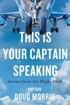 This Is Your Captain Speaking - MPHOnline.com