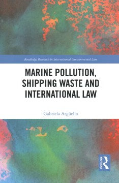 Marine Pollution, Shipping Waste and International Law - MPHOnline.com