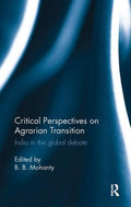 Critical Perspectives on Agrarian Transition - MPHOnline.com