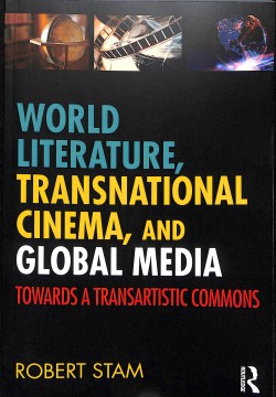 World Literature, Transnational Cinema, and Global Media - MPHOnline.com