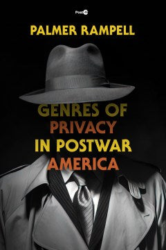 Genres of Privacy in Postwar America - MPHOnline.com