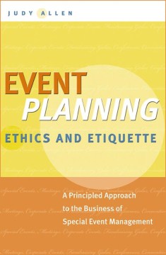 EVENT PLANNING ETHICS AND ETI-QUETTE - MPHOnline.com