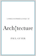 A Philosopher Looks at Architecture - MPHOnline.com