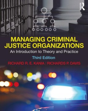 Managing Criminal Justice Organizations - MPHOnline.com