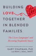 Building Love Together in Blended Families - MPHOnline.com