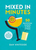 Mixed in Minutes - MPHOnline.com