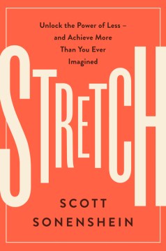Stretch: Unlock the Power of Less -And Achieve More Than You Ever Imagined - MPHOnline.com
