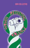 Women Resisting Violence - MPHOnline.com