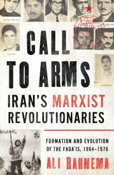 Call to Arms: Iran’s Marxist Revolutionaries - MPHOnline.com