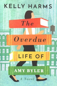 The Overdue Life of Amy Byler - MPHOnline.com