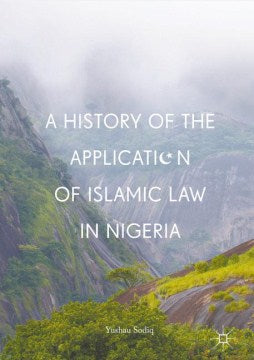 A History of the Application of Islamic Law in Nigeria - MPHOnline.com