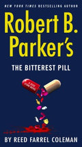 Robert B. Parker's The Bitterest Pill - MPHOnline.com