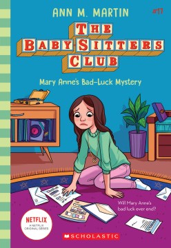 Baby-Sitters Club 17: Mary Anne's Bad Luck Mystery - MPHOnline.com