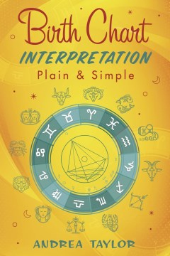 Birth Chart Interpretation Plain & Simple - MPHOnline.com