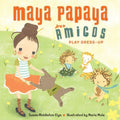 Maya Papaya and Her Amigos Play Dress-up - MPHOnline.com