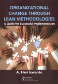 Organizational Change Through Lean Methodologies - MPHOnline.com