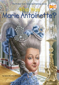 Who Was Marie Antoinette? - MPHOnline.com