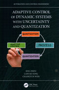 Adaptive Control of Dynamic Systems With Uncertainty and Quantization - MPHOnline.com