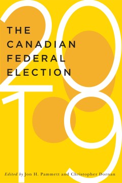 The Canadian Federal Election of 2019 - MPHOnline.com