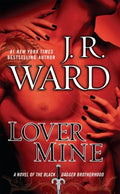 Lover Mine  (Black Dagger Brotherhood) (Reprint) - MPHOnline.com