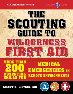 The Scouting Guide to Wilderness First Aid - MPHOnline.com