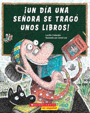 ?Un d?a una se?ora se trag? unos libros! / There Was an Old Lady Who Swallowed Some Books! - MPHOnline.com