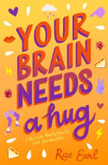 Your Brain Needs a Hug - MPHOnline.com