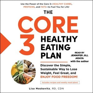 The Core 3 Healthy Eating Plan - MPHOnline.com