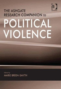 The Ashgate Research Companion to Political Violence - MPHOnline.com