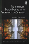 The Intelligent Design Debate and the Temptation of Scientism - MPHOnline.com