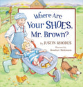 Where Are Your Shoes, Mr. Brown? - MPHOnline.com