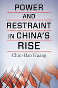 Power and Restraint in China's Rise - MPHOnline.com