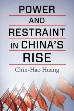 Power and Restraint in China's Rise - MPHOnline.com