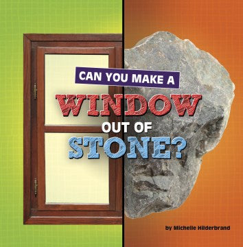 Can You Make a Window Out of Stone? - MPHOnline.com