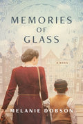 Memories of Glass - MPHOnline.com