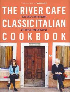 River Café Classic Italian Cookbook - MPHOnline.com