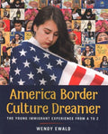 America Border Culture Dreamer - MPHOnline.com