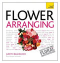 Teach Yourself Get Started With Flower Arranging 2010 - MPHOnline.com
