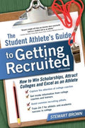 The Student Athlete's Guide to Getting Recruited - MPHOnline.com