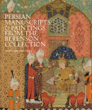 Persian Manuscripts & Paintings from the Berenson Collection - MPHOnline.com