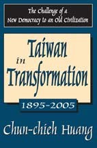 Taiwan in Transformation 1895-2005 - MPHOnline.com