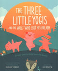 The Three Little Yogis and the Wolf Who Lost His Breath - MPHOnline.com